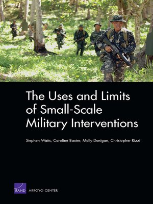 cover image of The Uses and Limits of Small-Scale Military Interventions
